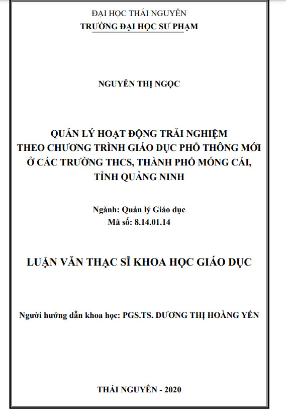 Luận văn thạc sỹ Quản lý hoạt động trải nghiệm theo Chương trình giáo dục phổ thông mới ở các trường THCS thành phố Móng Cái, tỉnh Quảng Ninh