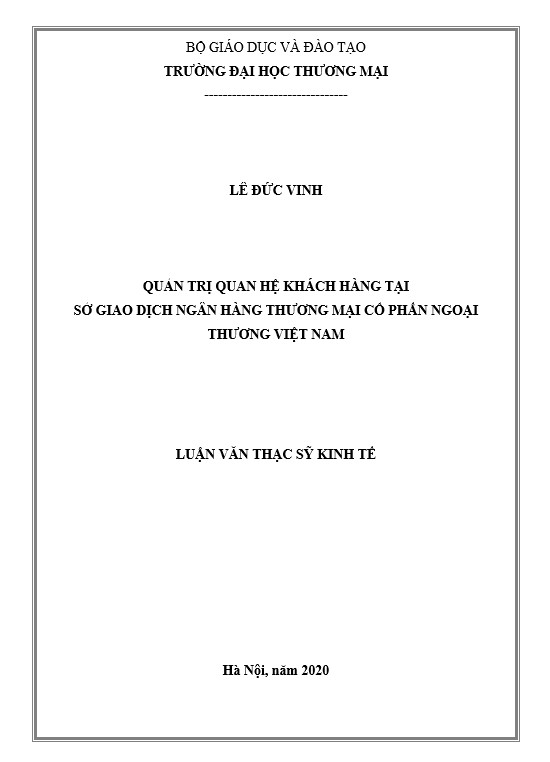 Luận văn thạc sỹ Quản trị quan hệ khách hàng tại Sở giao dịch Ngân hàng Thương mại Cổ phần Ngoại thương Việt Nam