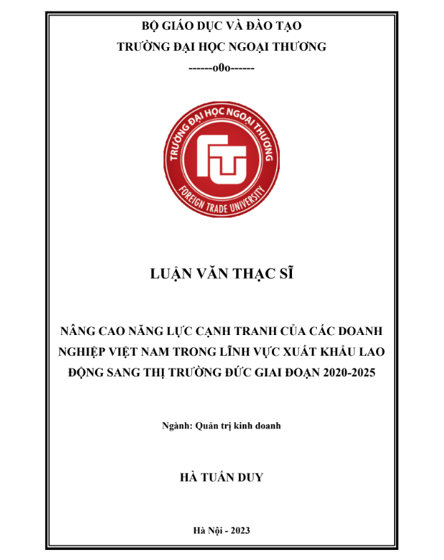 LUẬN VĂN THẠC SĨ “Nâng cao năng lực cạnh tranh của các doanh nghiệp Việt Nam trong lĩnh vực XKLĐ sang thị trường Đức giai đoạn 2020-2025”