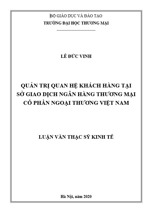 Luận văn thạc sỹ Quản trị quan hệ khách hàng tại Sở giao dịch Ngân hàng Thương mại Cổ phần Ngoại thương Việt Nam